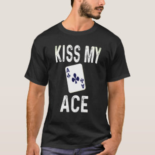 Camiseta Pôker Beija Meu Jogo do Jogo de Cartão do Ace Cl