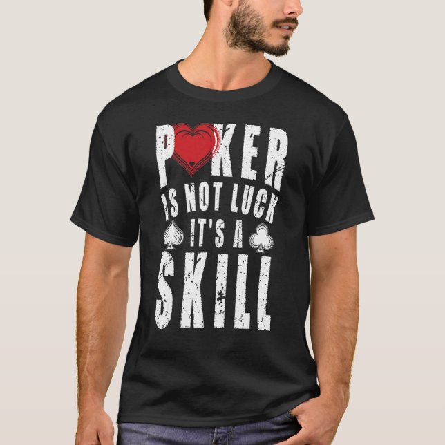 Camiseta Poker Não É Sortudo, Sua Maldição. (Frente)