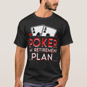 Camiseta Poker Retirement Poker Meu Plano De Reforma Engra