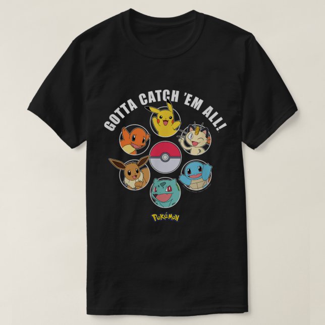 Camiseta Pokmon Tenho que pegar em todos os grupos (Frente do Design)