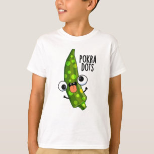 Camiseta Pokra Dots Engraçado Okra Pun