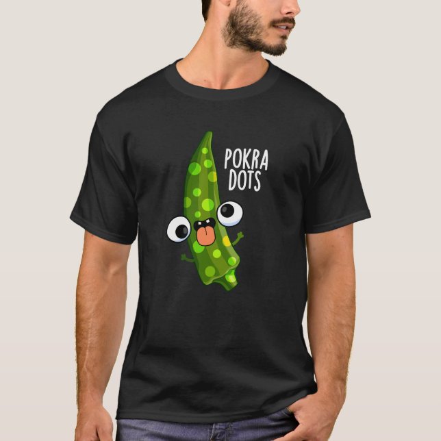 Camiseta Pokra Dots Engraçado Okra Pun Dark BG (Frente)