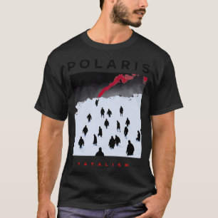 Camiseta Polaris Fatalismo