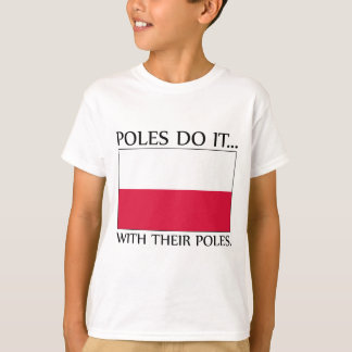 Camiseta Poles Fazem... Com Os Seus Pólos