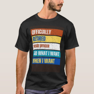 Camiseta Polícia aposentada reformada polícia aposentada