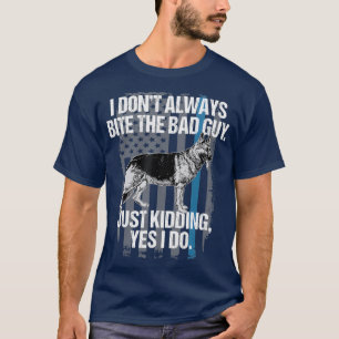 Camiseta Polícia Engraçada K9 Eu Mordo A Má Cara Da Tshirt