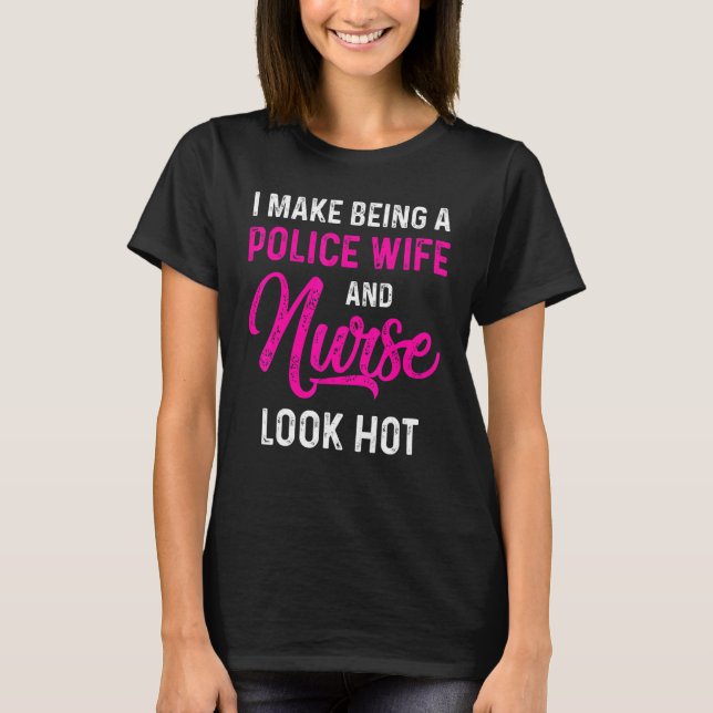 Camiseta Polícia Esposa Enfermeira Rn Mãe 40 (Frente)