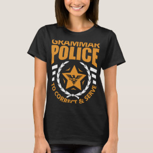 Camiseta Polícia Gramatical Corrija e Sirva Professor de I