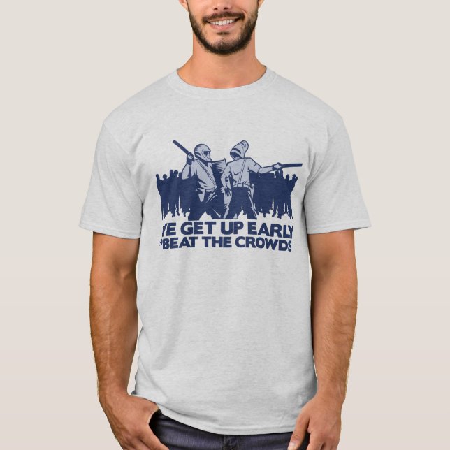 Camiseta polícia que nós nos levantamos cedo para bater as (Frente)