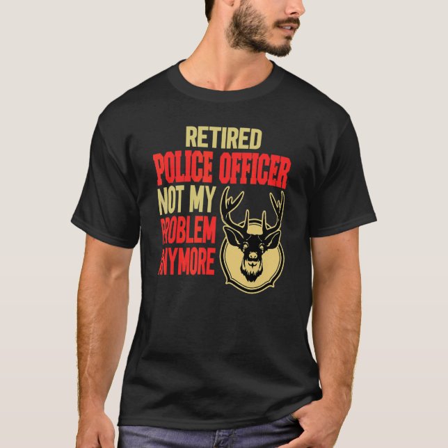 Camiseta Policial aposentado caçando veados (Frente)