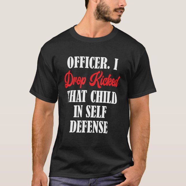 Camiseta Policial Eu Deixei A Criança Em Autodefesa (Frente)