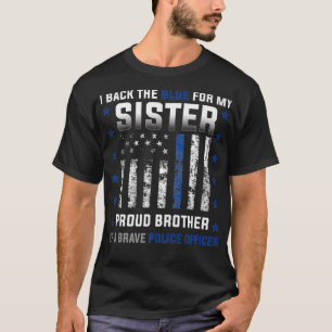 Camiseta Policial I Back the Blue for my Sister Orud