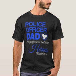 Camiseta Policial Pai A Maioria Das Pessoas Nunca Conheça O