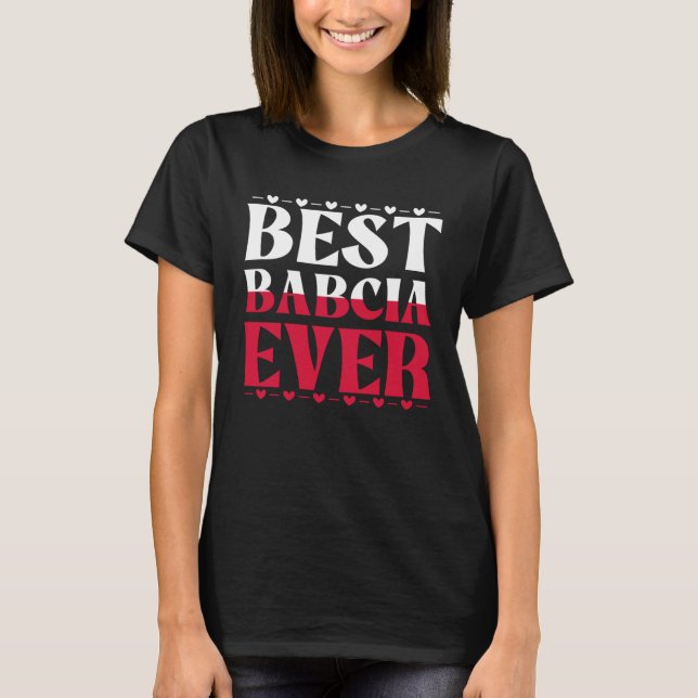 Camiseta Polish Grandma Best Polish Grandma Ever Polish Bab (Frente)