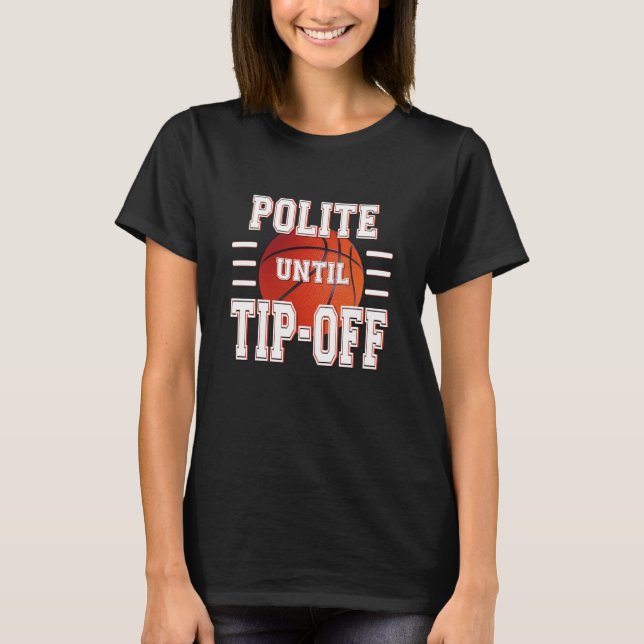 Camiseta Polite Até Desligar Humor De Basquete (Frente)