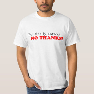 Camiseta polìtica correta