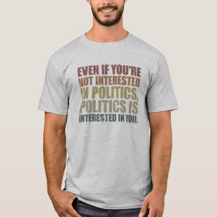 Camiseta Política Mundial Inevitável