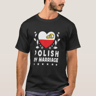Camiseta Polonês por Casamento Esposa Polonesa Marido Bande