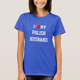 CAMISETA POLÔNIA: EU AMO MEU MARIDO POLONÊS