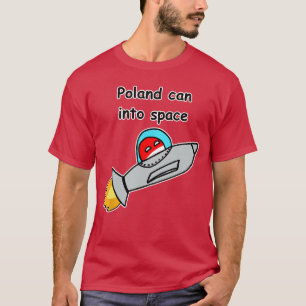 Camiseta Polônia Pode Entrar no Espaço Feliz Meme Polandbal