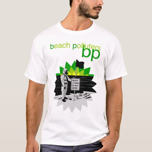Camiseta poluidores da praia do t-shirt do bp (Frente)