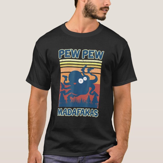 Camiseta Polvo Louco De Octopus Pew Pew Cuttlefish Madafaka (Frente)