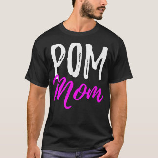 Camiseta Pom Mom  Funny  as Dog Lover Pomeranian Gifts 