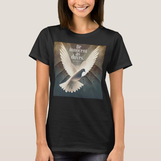 Camiseta Pomba da Paz, Mateus 10:16 (Frente)