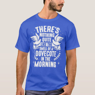 Camiseta Pombo Fancier Cheira A Pombo Dovecote