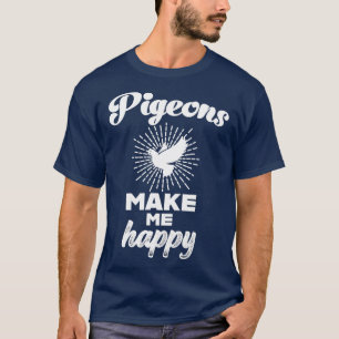 Camiseta Pombos me fazem feliz Pigeon Lover Pigeon fancião