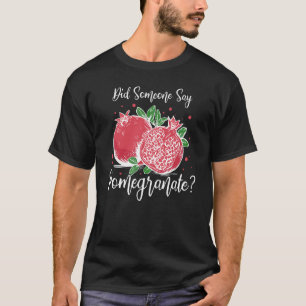 Camiseta Pomegranato Juice Seeds Fruta Flower Plant
