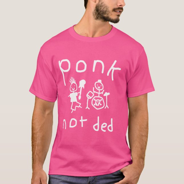 Camiseta Ponk Not Ded Roupa (Frente)