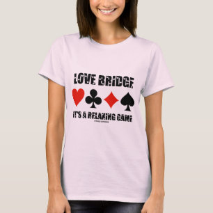 Camiseta Ponte do Amor É Um Jogo Relaxante Quatro Traços De