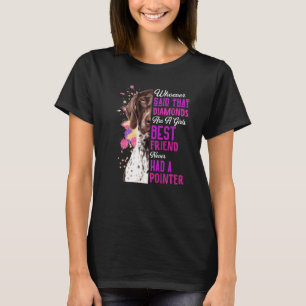 Camiseta Ponteiro É A Melhor Amiga Do Cachorro Mãe Mãe Mãe