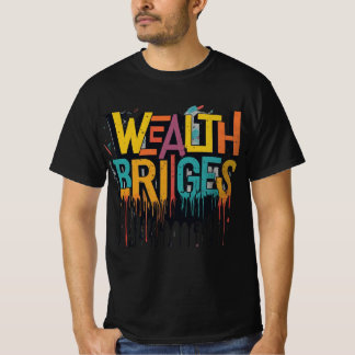 Camiseta Pontes de Criação de Riqueza
