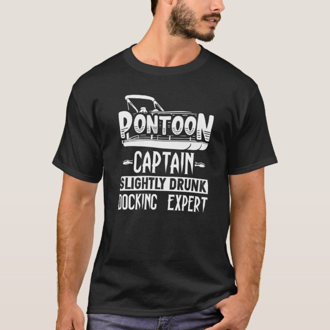 Camiseta Pontoon Capitão, Um Especialista Em Acoplamento De (Frente)