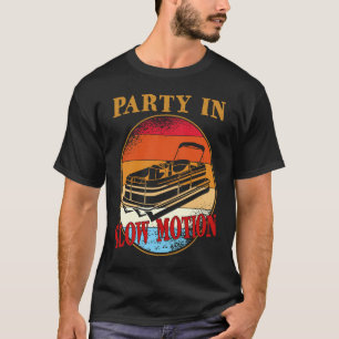 Camiseta Pontoon Dizendo Festa De Presente De Bebendo Em Mo