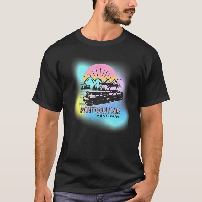 Camiseta Pontoon Hair Dont Care Lake Life Summer Boat (Frente)