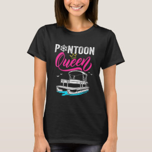 Camiseta Pontoon Queen Cute Pontoon Boat Girls