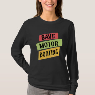 Camiseta Pontoon Salve Barco de Motor Capitão Homens Mulher