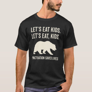 Camiseta Pontuação Eat Kids De vamos Salva Urso De Vidas
