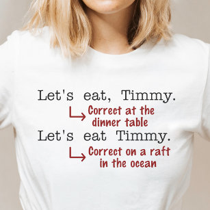 Camiseta Pontuação Engraçada Gramática Amante Humor Timmy