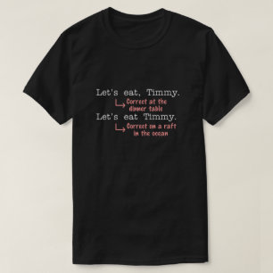 Camiseta Pontuação Engraçada Grammar Amantes Timmy Humor