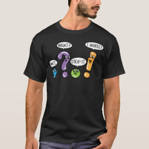 Camiseta Pontuação Gramática Esperar Que Parada Eu Concordo