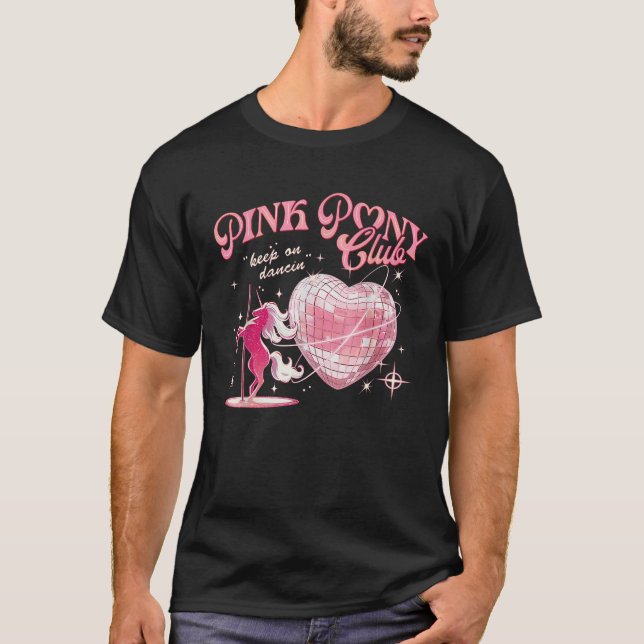 Camiseta Pony and Heels Lover Pink Girls Clubs Disco Birthd (Frente)