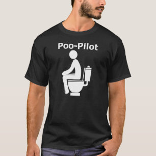Camiseta Poo Pilot Engraçado Piada de Gag Humor