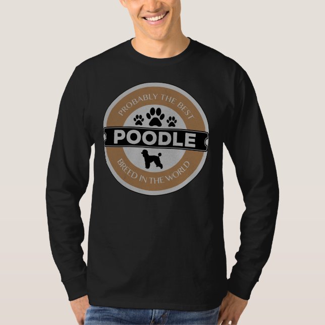 Camiseta Poodle Best Breed Of Dog (Frente)
