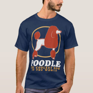 Camiseta Poodle Coolest Dog Poodle
