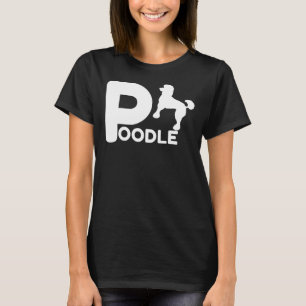 Camiseta Poodle Design Pet Lover Owner Dog Idea para