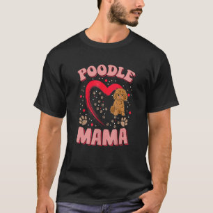 Camiseta Poodle Divertida Mama Pet Roupa Poodle Mamãe Prese